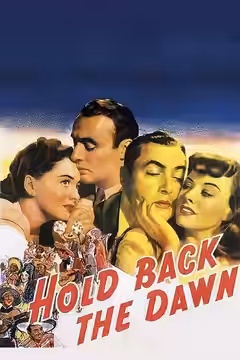 Hold Back the Dawn poster 2