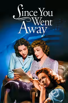 Since You Went Away poster