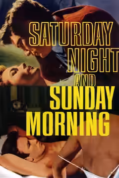 Saturday Night and Sunday Morning poster