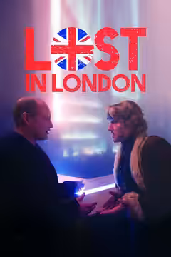 Lost in London poster 1