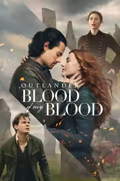 Outlander: Blood of My Blood poster