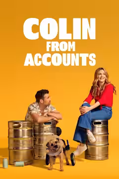 Colin from Accounts poster 1