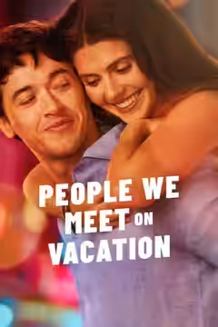 People We Meet on Vacation poster