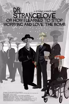 Dr. Strangelove or: How I Learned to Stop Worrying and Love the Bomb poster 6