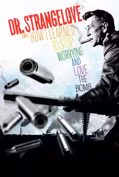 Dr. Strangelove or: How I Learned to Stop Worrying and Love the Bomb poster 5