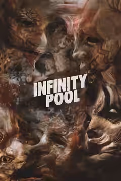 Infinity Pool poster 2