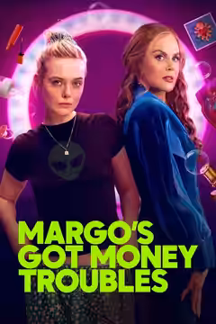 Margo's Got Money Troubles poster 3