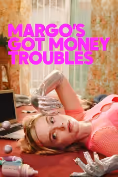 Margo's Got Money Troubles poster 2