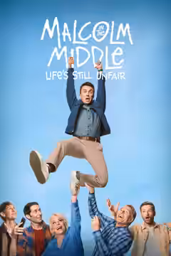 Malcolm in the Middle: Life's Still Unfair poster