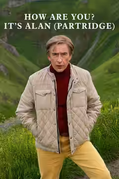 How Are You? It's Alan (Partridge) poster 3
