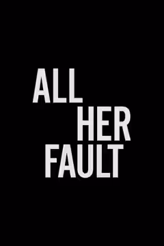 All Her Fault poster 6
