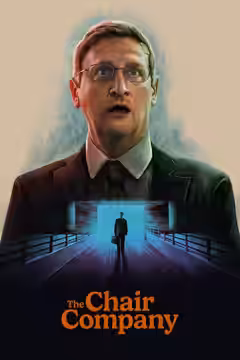 The Chair Company poster