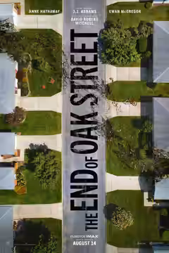 The End of Oak Street poster 4