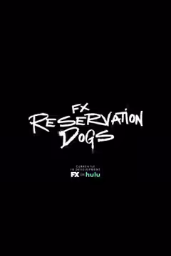 Reservation Dogs poster 4