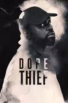 Dope Thief poster 4