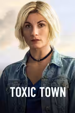 Toxic Town poster 3