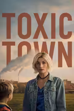 Toxic Town poster 2