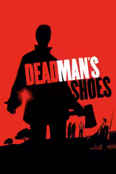 Dead Man's Shoes poster 3