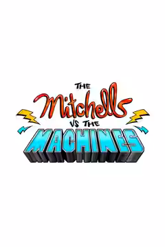 The Mitchells vs. the Machines poster 4