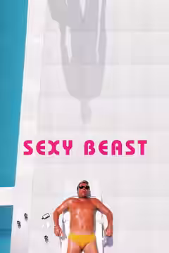 Sexy Beast poster 1