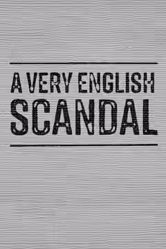 A Very English Scandal poster 6