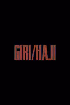 Giri/Haji poster 3