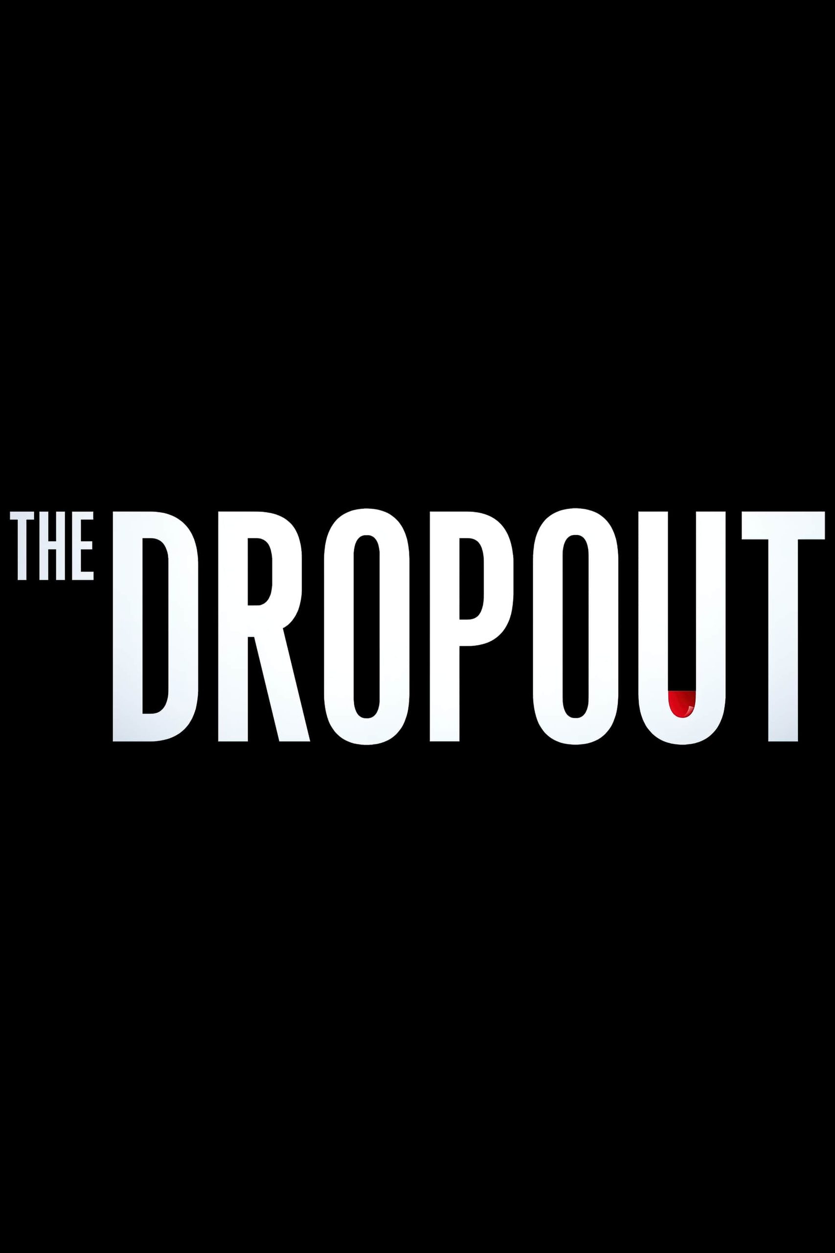 The Dropout poster 2