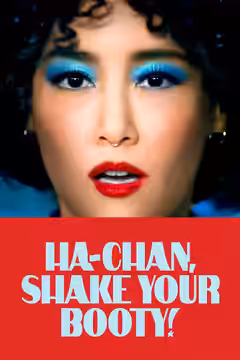Ha-Chan, Shake Your Booty! poster 1