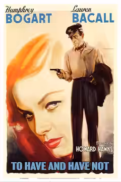 To Have and Have Not poster 5
