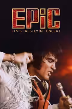 EPiC: Elvis Presley in Concert poster 2