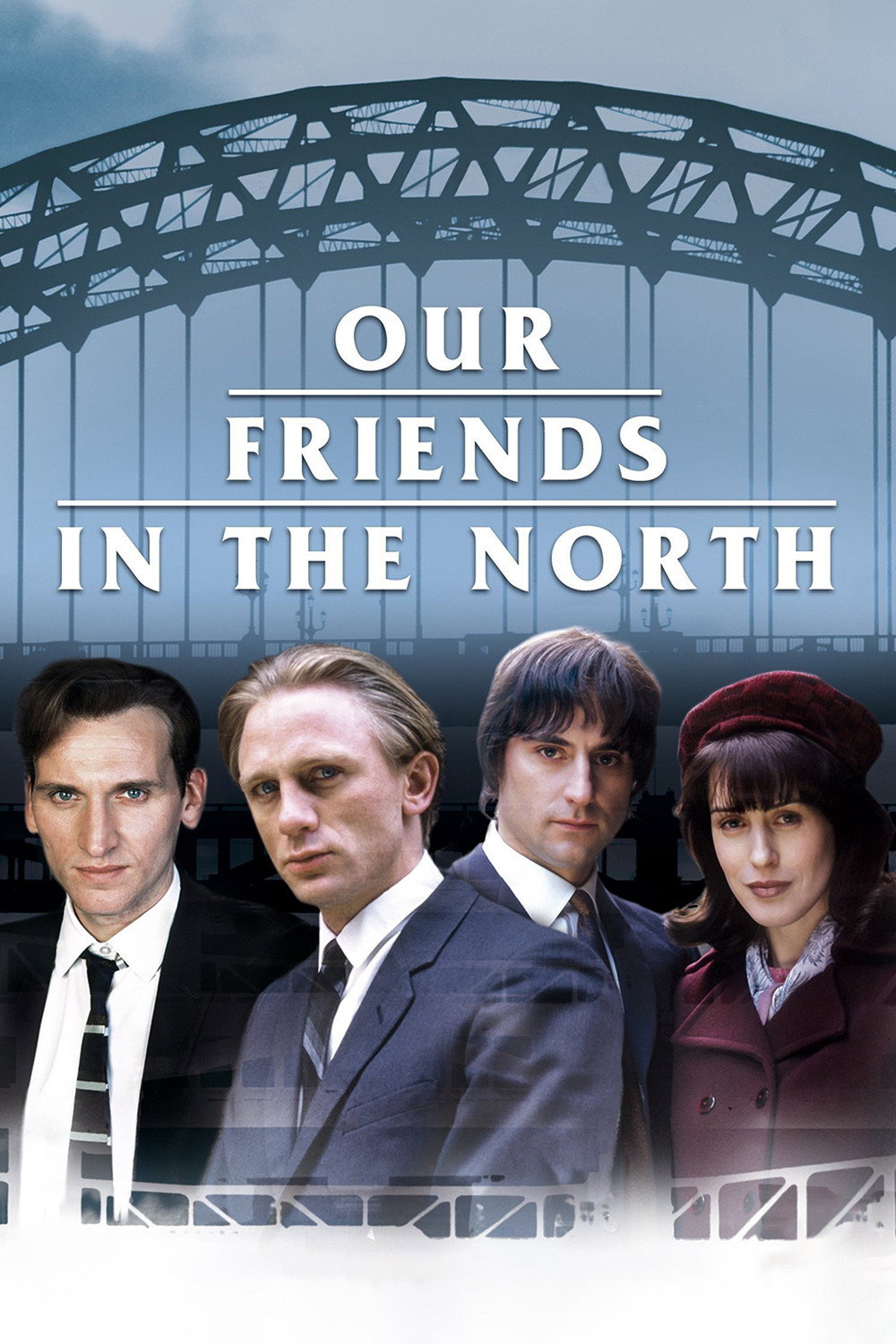 Our Friends in the North poster