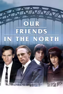 Our Friends in the North poster 2
