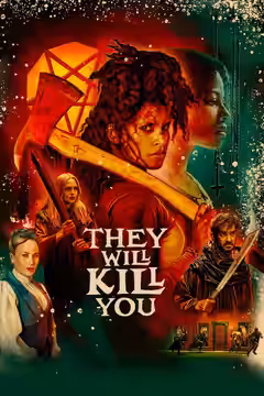 They Will Kill You poster 2
