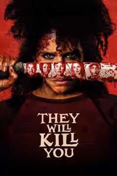 They Will Kill You poster 1