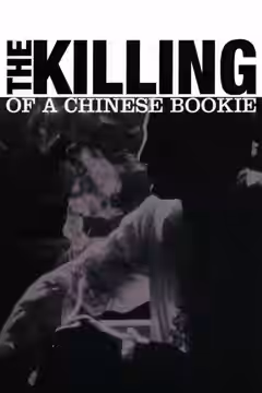 The Killing of a Chinese Bookie poster 3