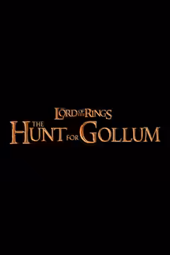 The Lord of the Rings: The Hunt for Gollum poster