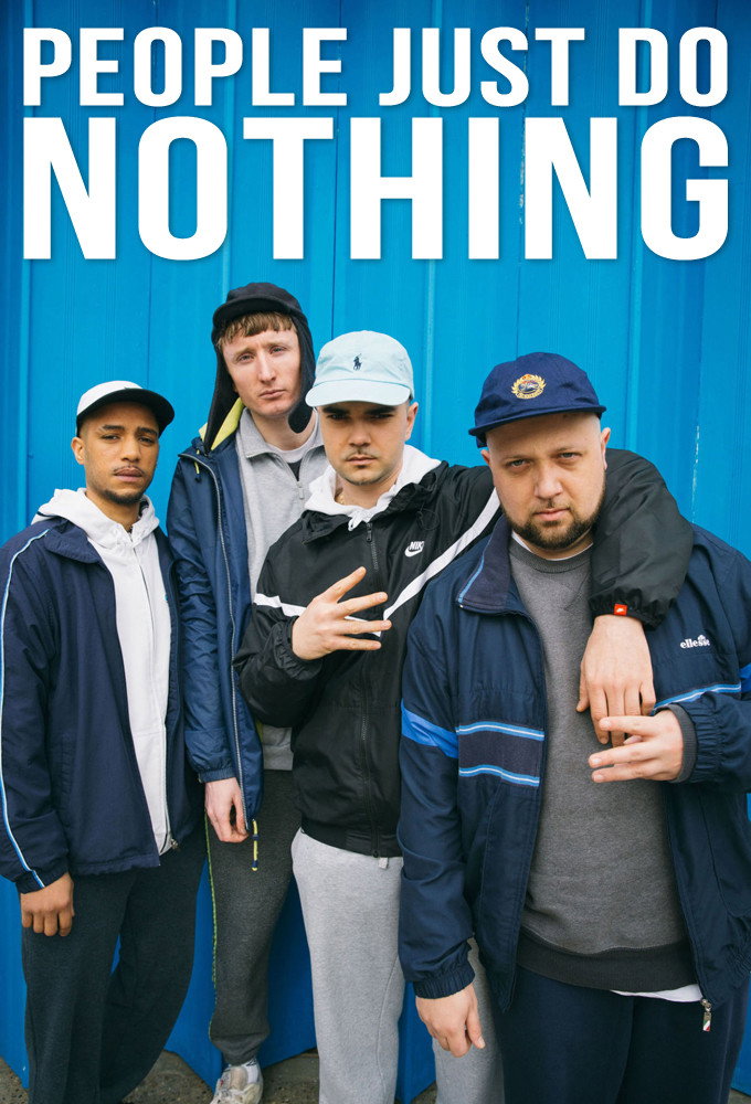 People Just Do Nothing poster 3