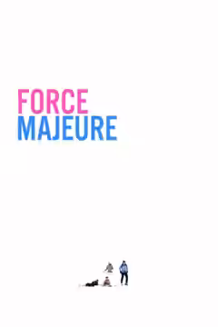 Force Majeure poster 3