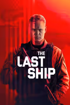 The Last Ship poster 1