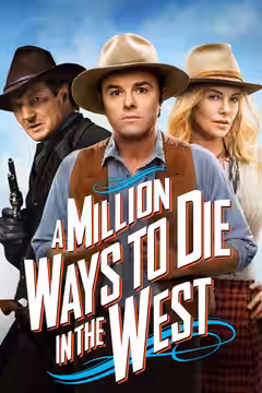 A Million Ways to Die in the West poster 1
