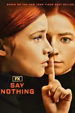 Say Nothing poster 2