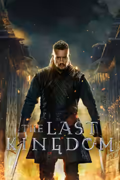 The Last Kingdom poster