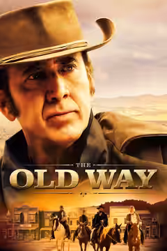 The Old Way poster 3