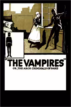 The Vampires or, The Arch Criminals of Paris poster 2