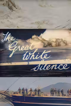 The Great White Silence poster 5