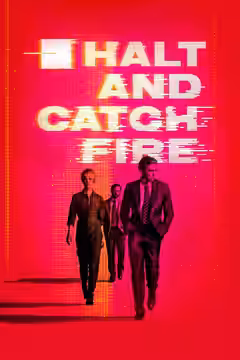 Halt and Catch Fire poster