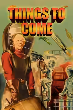 Things to Come poster 4