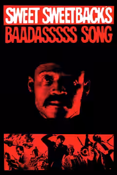 Sweet Sweetback's Baadasssss Song poster 4