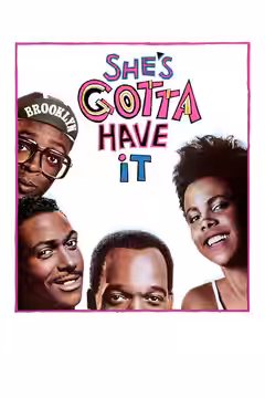 She's Gotta Have It poster 1