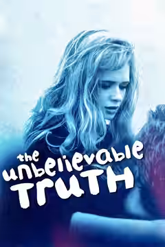 The Unbelievable Truth poster 5